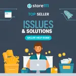 Top Seller Issues & Solutions | Store111 Seller Help Guide